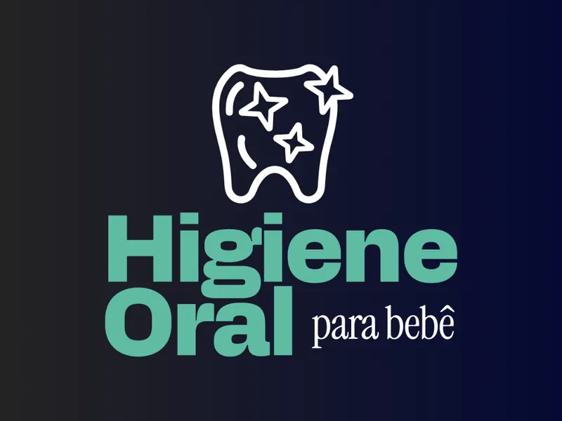 Curso Higiene Oral do Bebê
